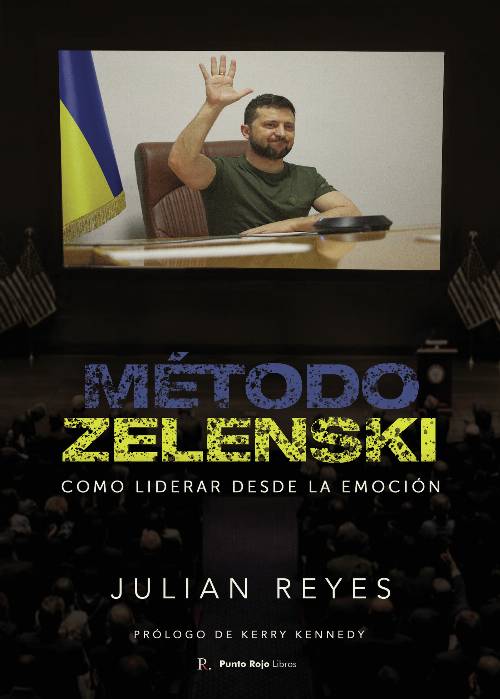 Método Zelenski. Como liderar desde la emoción