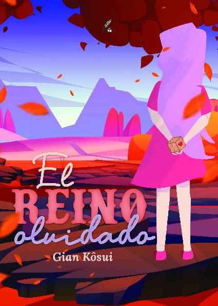 El Reino olvidado. Los misterios del corazón
