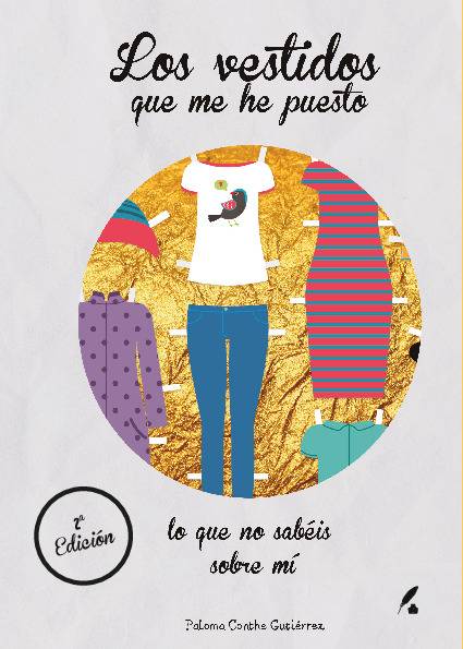 Los vestidos que me he puesto