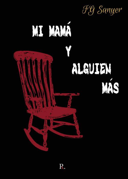 Mi mamá y alguien más