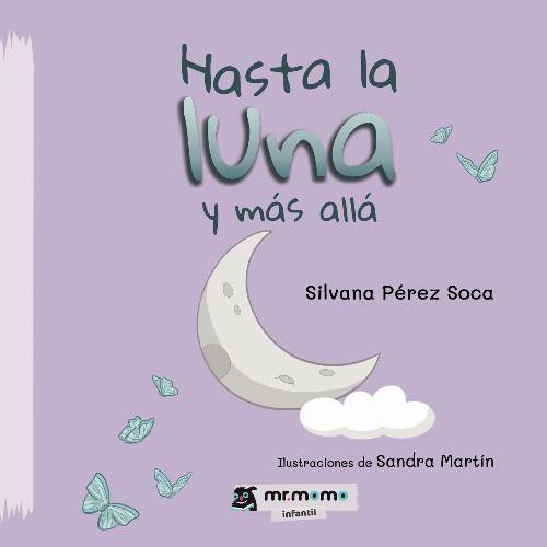 Hasta la luna y más allá