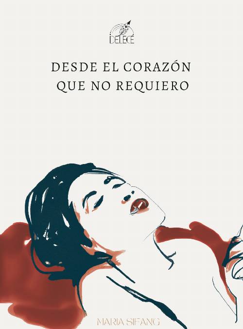 Desde el corazón que no requiero