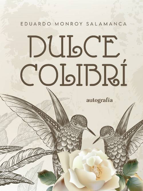 Dulce Colibrí
