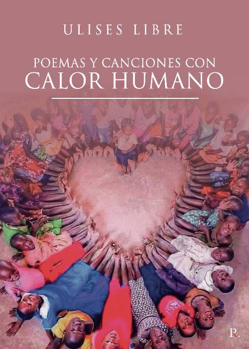 Poemas y canciones con CALOR HUMANO