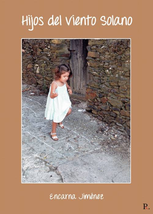 Hijos del vientos solano. 2ª Edición.