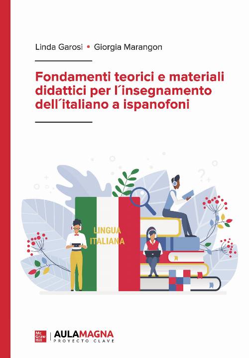 Fondamenti teorici e materiali didattici per linsegnamento dellitaliano a ispanofoni