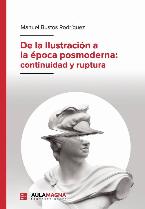 De la Ilustración a la época posmoderna: continuidad y ruptura