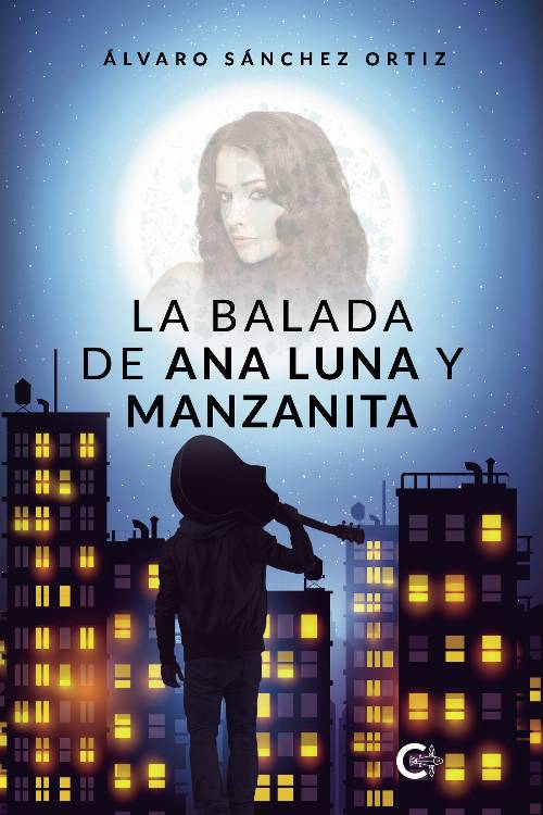 La balada de Ana Luna y Manzanita