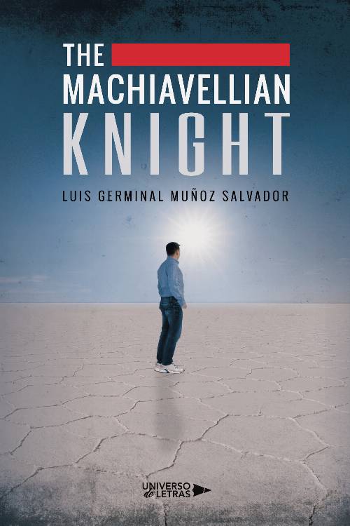 The Machiavellian Knight