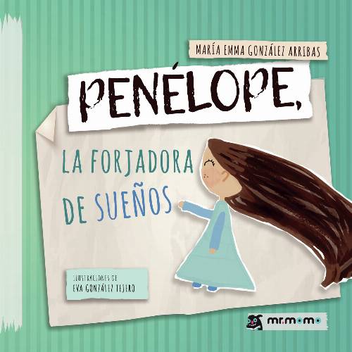 Penélope, la forjadora de sueños