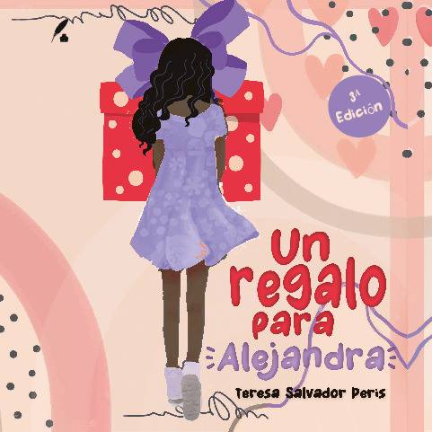 Un regalo para Alejandra