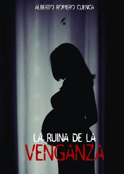 La ruina de la venganza