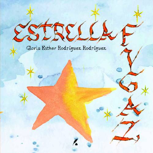 La Estrella Fugaz