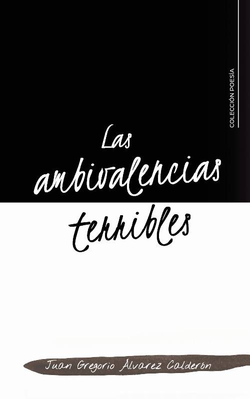 Las ambivalencias terribles