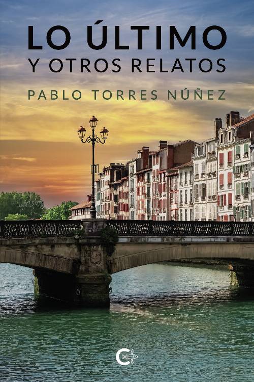 Lo último y otros relatos