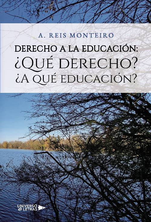 Derecho a la Educación: ¿Qué derecho? ¿A qué educación?