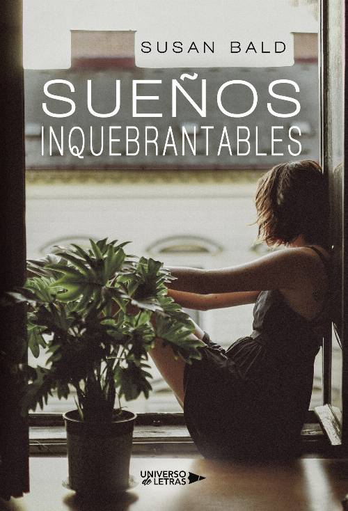 Sueños Inquebrantables