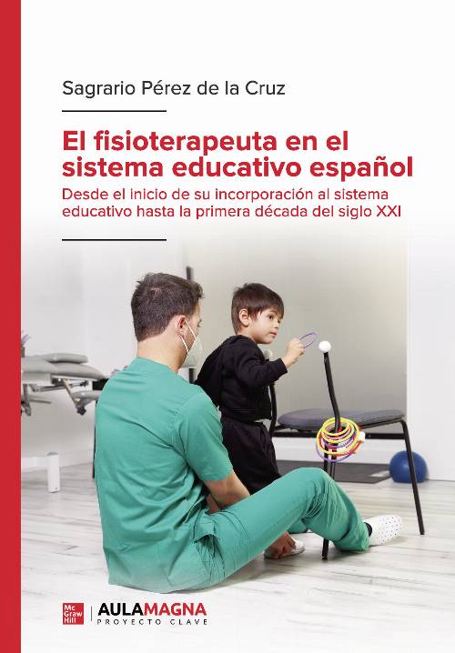 El fisioterapeuta en el sistema educativo español