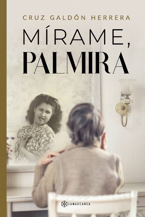 Mírame, Palmira