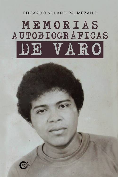 Memorias autobiográficas de Varo