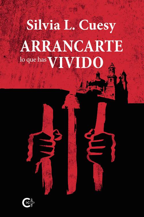 Arrancarte lo que has vivido