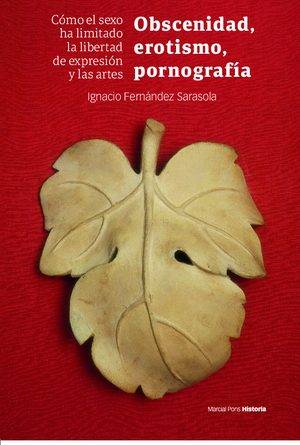 Obscenidad, erotismo, pornografía
