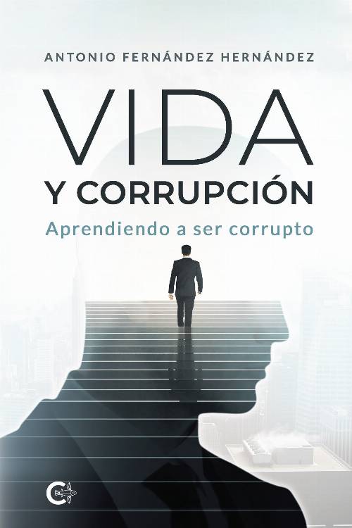Vida y corrupción