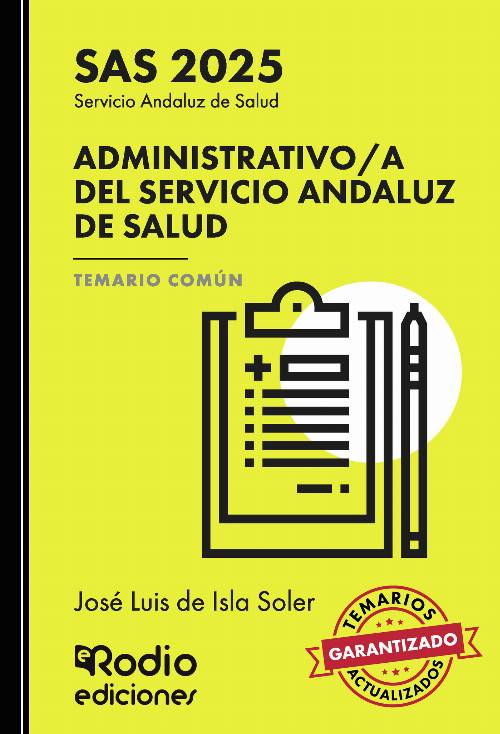 Administrativo/a del Servicio Andaluz de Salud. Temario Común. SAS