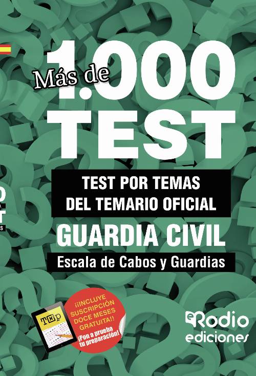 Guardia Civil 2024. Escala de Cabos y Guardias. Test del Temario Oficial. Más de mil preguntas tipo test