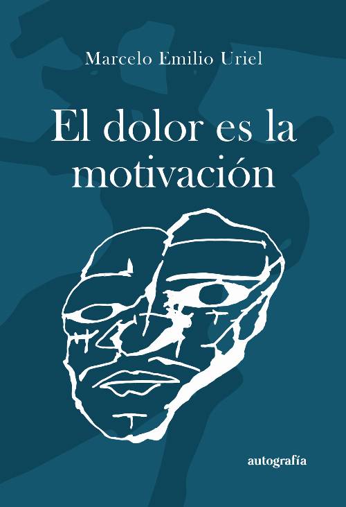 El dolor es la motivación