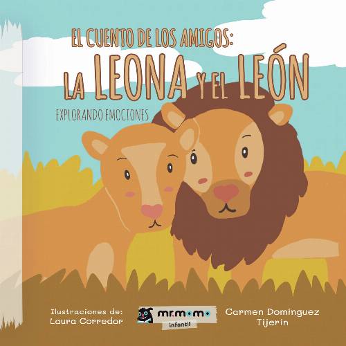El cuento de los amigos: la leona y el león