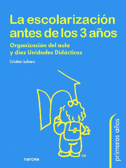 La escolarización antes de los 3 años