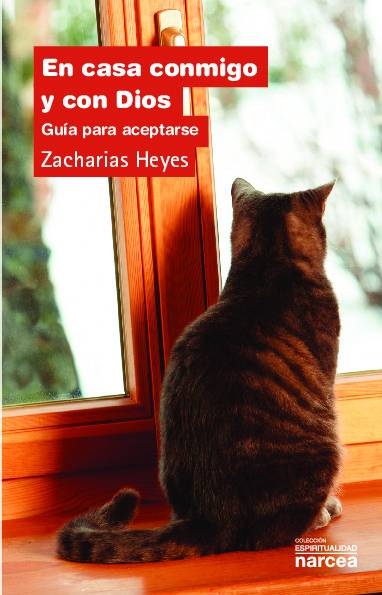 En casa conmigo y con Dios