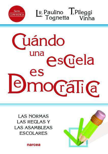 Cuándo una escuela es democrática