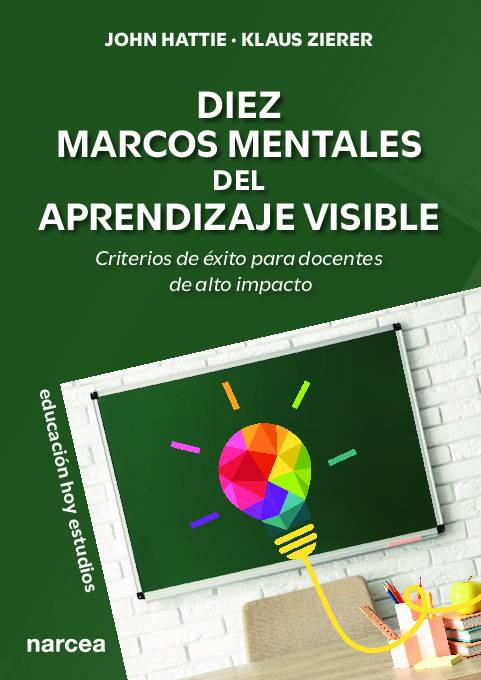 Diez Marcos Mentales del Aprendizaje Visible