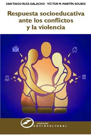 Respuesta socioeducativa ante los conflictos y la violencia