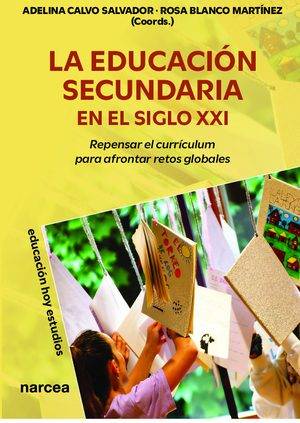 La educación secundaria en el siglo XXI