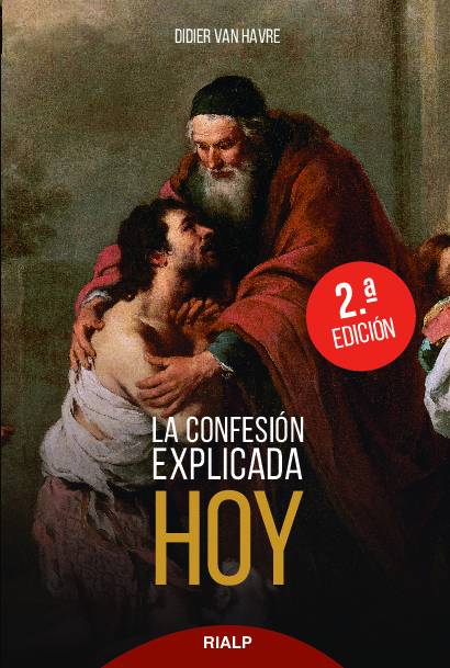 La Confesion explicada hoy