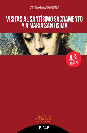Visitas al Santísimo Sacramento y a María Santísima