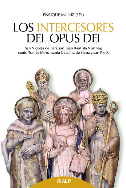 Los intercesores del Opus Dei
