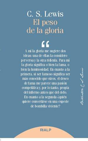 El peso de la gloria