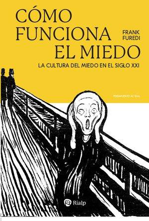 Cómo funciona el miedo