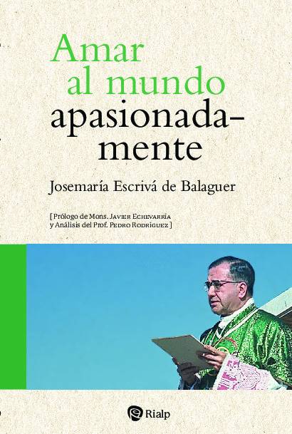 Amar al mundo apasionadamente