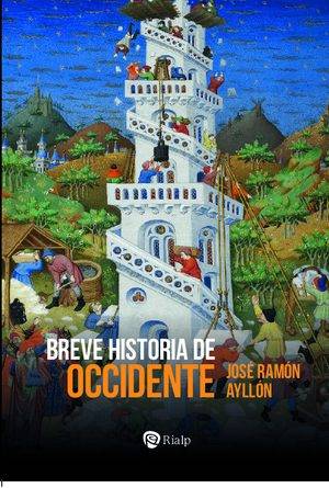 Breve historia de Occidente. De la Grecia clásica al siglo XXI
