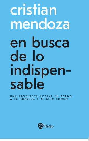 En busca de lo indispensable