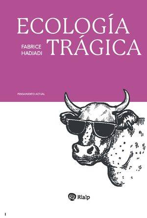 Ecología trágica