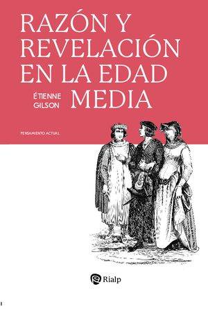 Razón y Revelación en la Edad Media