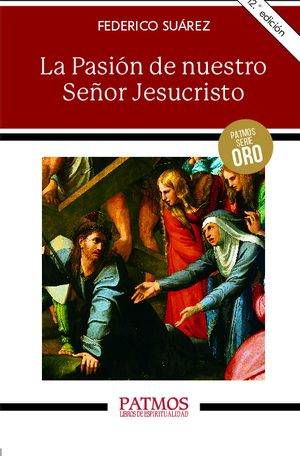 La Pasión de nuestro Señor Jesucristo