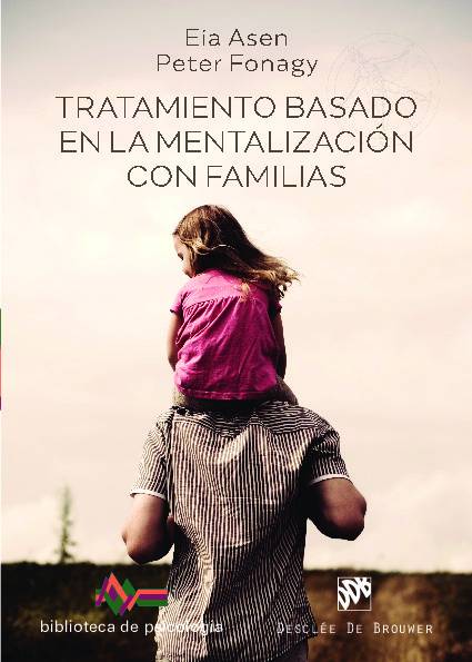 Tratamiento basado en la mentalizacion con familias