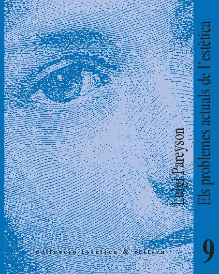 Els problemes actuals de l’estètica